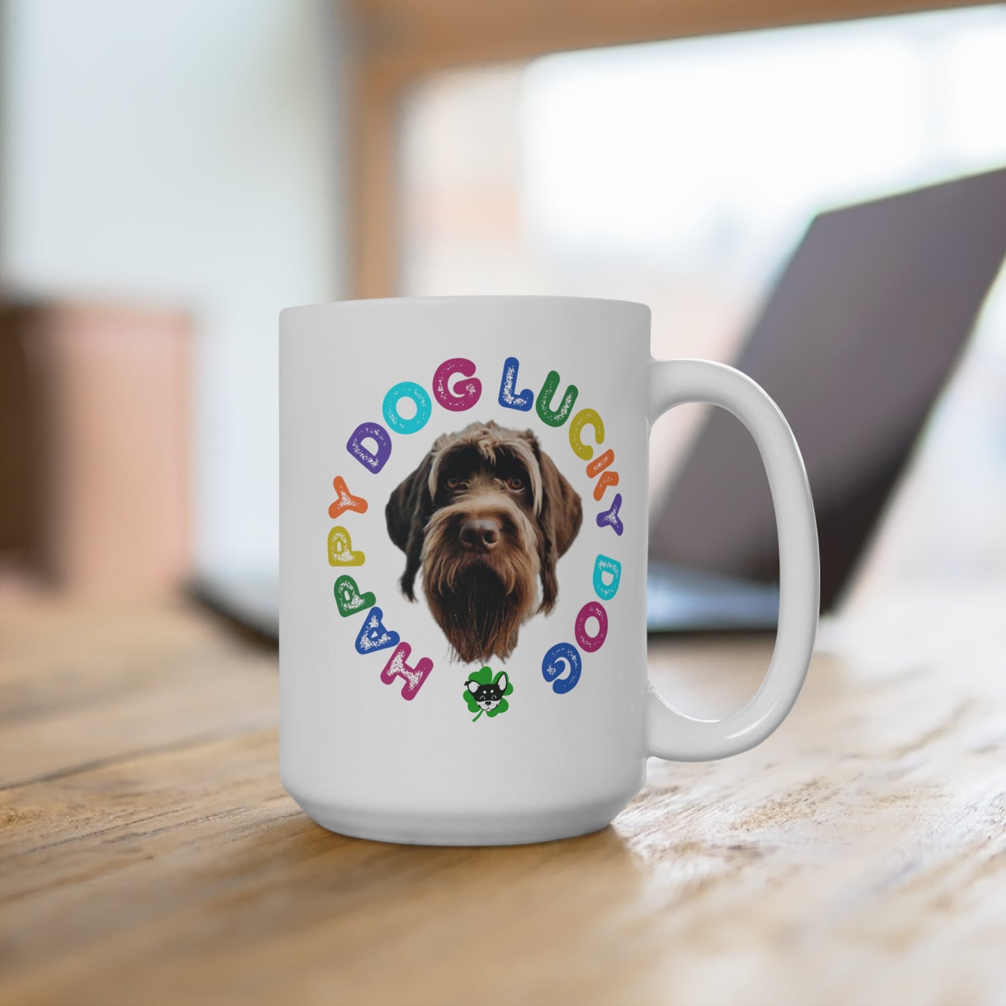 German Wired Haired Pointer Happy Dog Lucky Dog Mug 15oz