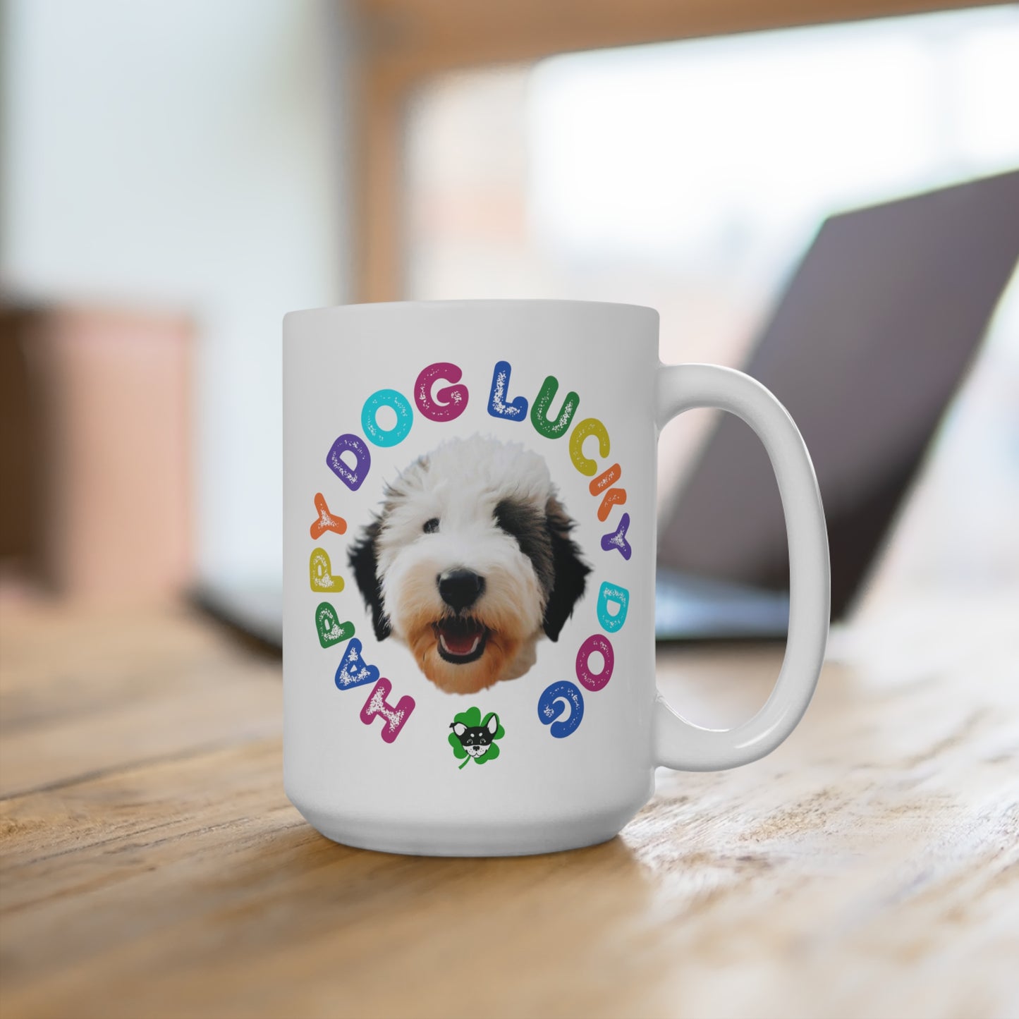 Old English Sheepdog Puppy Happy Dog Lucky Dog Mug 15oz