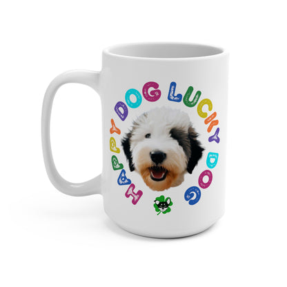 Old English Sheepdog Puppy Happy Dog Lucky Dog Mug 15oz