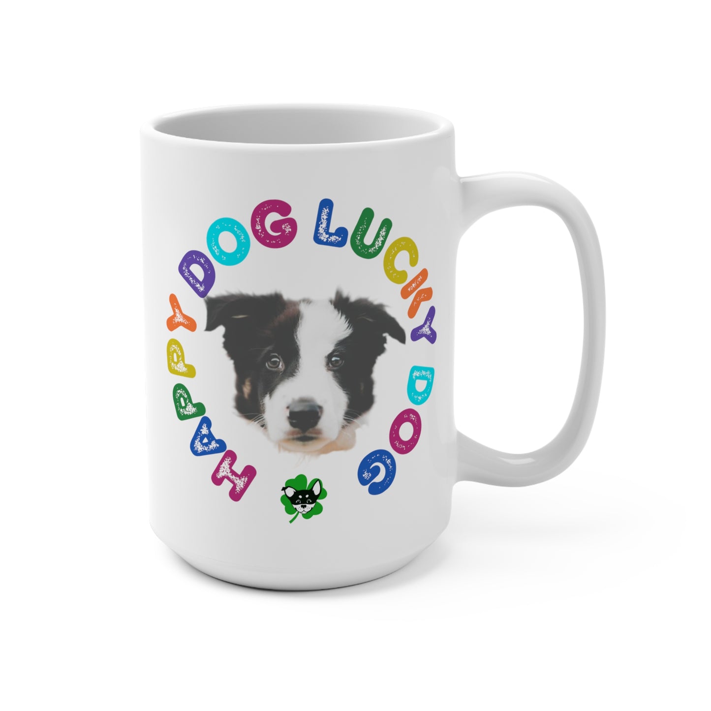 Border Coliie Puppy Happy Dog Lucky Dog Mug 15oz