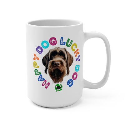 German Wired Haired Pointer Happy Dog Lucky Dog Mug 15oz