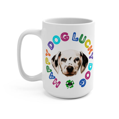 Dalmatian Puppy Happy Dog Lucky Dog Mug 15oz