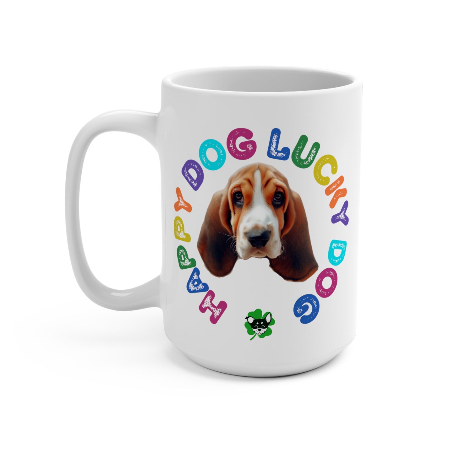 Basset Hound Puppy Happy Dog Lucky Dog Mug 15oz