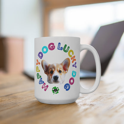 Corgi Puppy Happy Dog Lucky Dog Mug 15oz